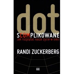 Dot.s(com)plikowane. Jak...