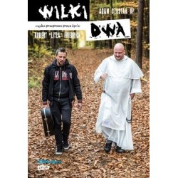 Wilki dwa. Męska przeprawa...