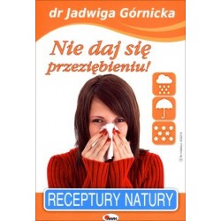 Nie daj się przeziębieniu!...