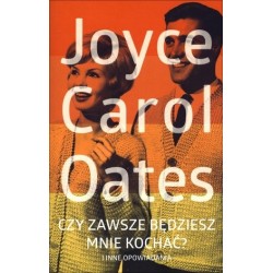 Czy zawsze będziesz mnie...