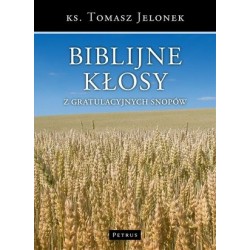 Biblijne kłosy z...