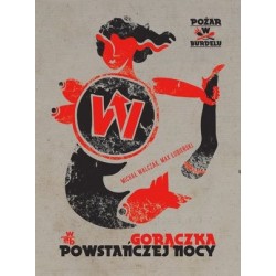 Pożar w burdelu. Gorączka...