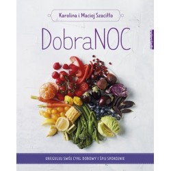 DobraNOC. Ureguluj swój...