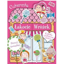Cukierenka. Łakocie Wróżek