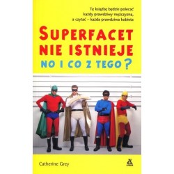 Superfacet nie istnieje, no...
