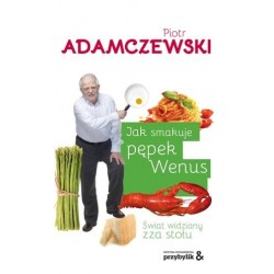 Jak smakuje pępek Wenus....