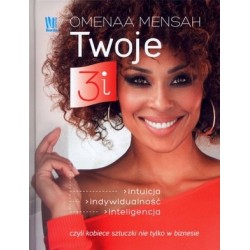 Twoje 3i. Intuicja,...
