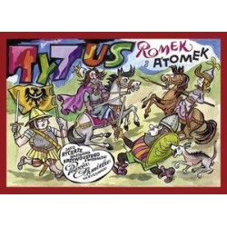 Tytus, Romek i A`Tomek jako...