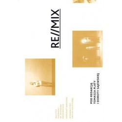 RE//MIX. Performans i...