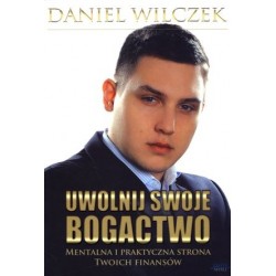 Uwolnij swoje bogactwo