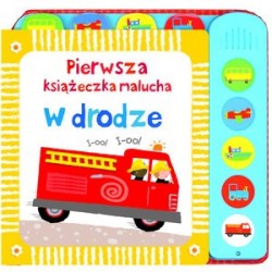 W drodze. Pierwsza...