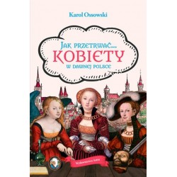 Jak przetrwać... Kobiety w...