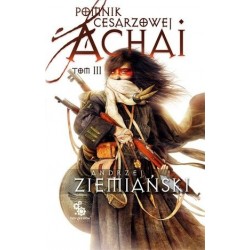 Pomnik Cesarzowej Achai. Tom 3