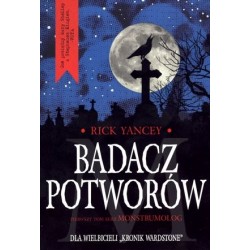 Monstrumolog. Tom 1. Badacz...