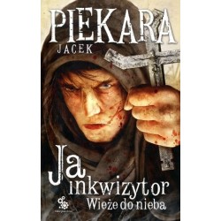 Ja, inkwizytor. Wieże do...