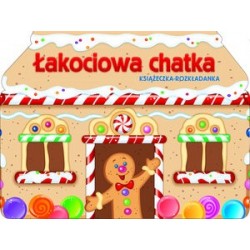 Łakociowa Chatka....