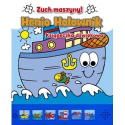 Henio Holownik. Zuch maszyny!