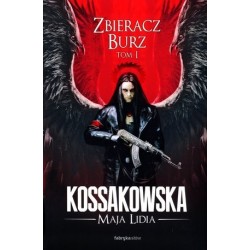 Zbieracz Burz. Tom 1