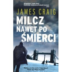 Milcz nawet po śmierci