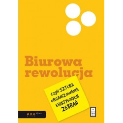 Biurowa rewolucja, czyli...