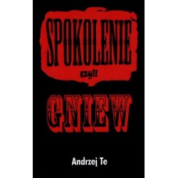 sPokolenie czyli Gniew