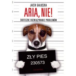 Aria, nie! Skuteczne...