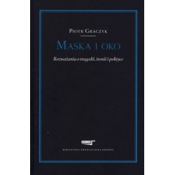 Maska i oko. Rozważania o...