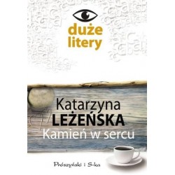 Kamień w sercu