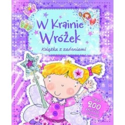 W Krainie Wróżek. Książka z...
