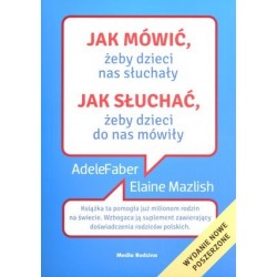 Jak mówić, żeby dzieci nas...