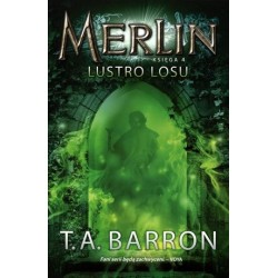 Merlin. Księga 4. Lustro losu
