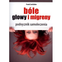 Bóle głowy i migreny....