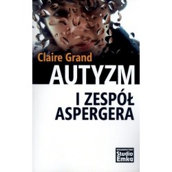 Autyzm i Zespół Aspergera