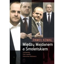 Między Majdanem a Smoleńskiem