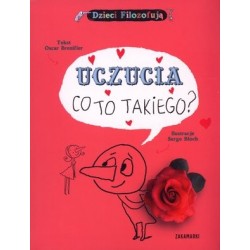 Uczucia, co to takiego?...
