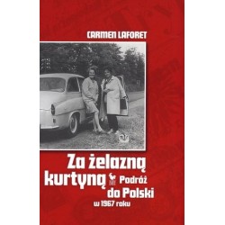 Za żelazną kurtyną. Podróż...