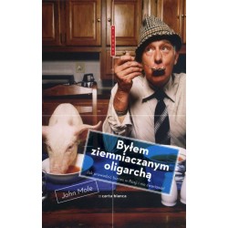 Byłem ziemniaczanym oligarchą