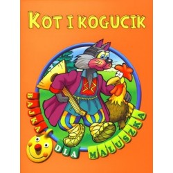 Kot i kogucik. Bajka dla...