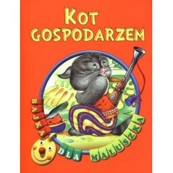 Kot gospodarzem. Bajka dla...