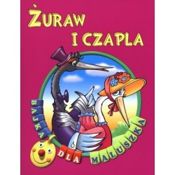 Żuraw i czapla. Bajka dla...