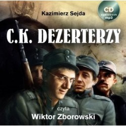 C.K. Dezerterzy (książka...