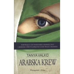 Arabska krew. Arabska saga....