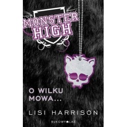 Monster High 3. O wilku...