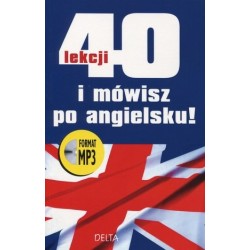40 lekcji i mówisz po...