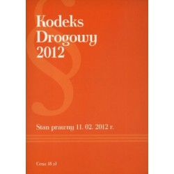 Kodeks drogowy 2012. Stan...
