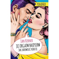 Jej orgazm najpierw....