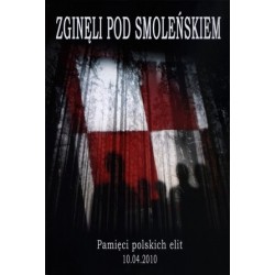 Zginęli pod Smoleńskiem