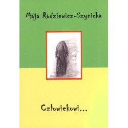 Człowiekowi...
