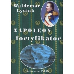 Napoleon fortyfikator