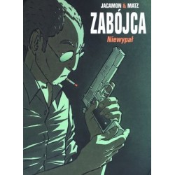 Zabójca. Tom 1. Niewypał